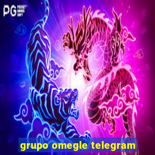 grupo omegle telegram